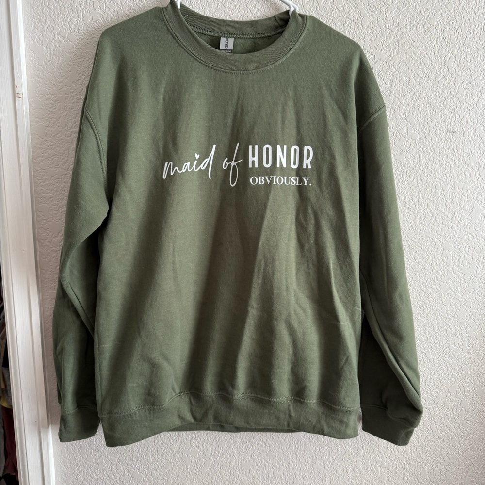 Green Maid of Honor Sweatshirt